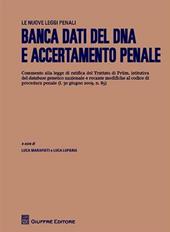 Banca dati del DNA e accertamento penale