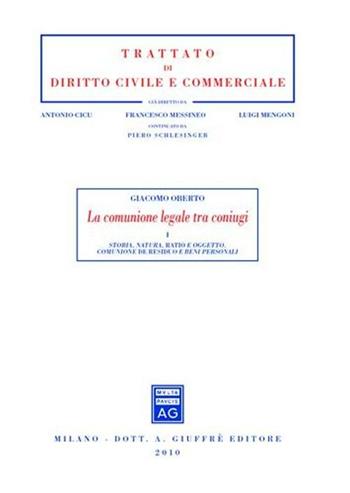 La comunione legale tra coniugi - Giacomo Oberto - Libro Giuffrè 2010, Trattato di diritto civile e commerciale | Libraccio.it