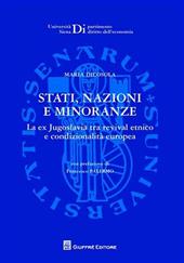 Strati, nazioni e minoranze. La ex Jugoslavia tra revival etnico e condizionalità europea