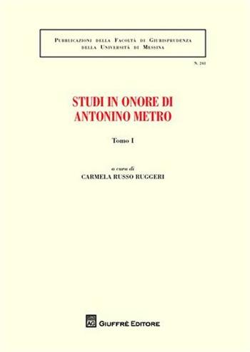 Studi in onore di Antonio Metro. Vol. 1  - Libro Giuffrè 2009, Associazione studi ricerche parlamentari | Libraccio.it