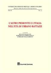 L' altro Piemonte e l'Italia nell'età di Urbano Rattazzi