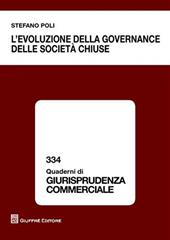 L' evoluzione della governance delle società chiuse