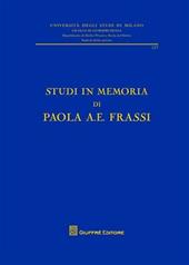 Studi in memoria di Paola A. E. Frassi