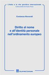 Diritto al nome e all'identità personale nell'ordinamento europeo