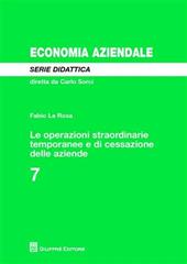 Le operazioni straordinarie temporanee e di cessazione delle aziende