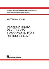 Indisponibilità del tributo e accordi in fase di riscossione