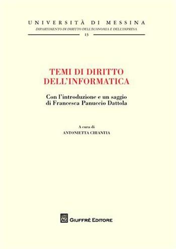 Temi di diritto dell'informatica  - Libro Giuffrè 2011, Univ.Messina-Fac.econ.comm-Dip.dir.ec.imp | Libraccio.it