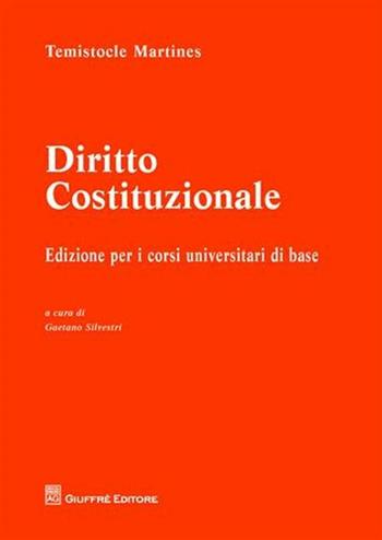 Diritto costituzionale - Temistocle Martines - Libro Giuffrè 2011 | Libraccio.it