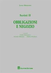 Scritti. Vol. 2: Obbligazioni e negozio.