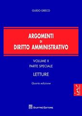 Argomenti di diritto amministrativo. Vol. 2: Parte speciale. Letture.