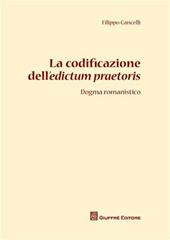 La codificazione dell'edictum praetoris. Dogma romanistico