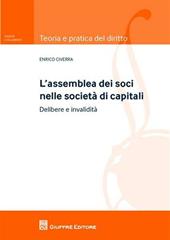 L' assemblea dei soci nelle società di capitali. Delibere e invalidità