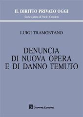 Denuncia di nuova opera e di danno temuto