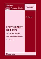 I provvedimenti d'urgenza. Art. 700 Cod. proc. civ. (Magis imperii quam iurisdictionis)