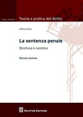 La sentenza penale. Struttura e casistica