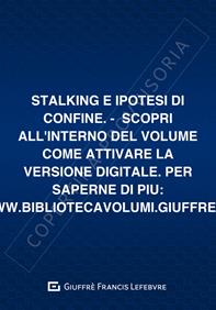 Stalking e ipotesi di confine - Giulio Berri - Libro Giuffrè 2012, Scenari. Nuova serie | Libraccio.it