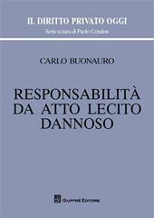 Responsabilità da atto lecito dannoso