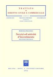 Servizi ed attività d'investimento. Prestatori e prestazione