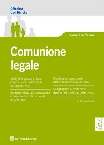 Comunione legale - Simona Caterbi - Libro Giuffrè 2012, Officina. Famiglia e successioni | Libraccio.it