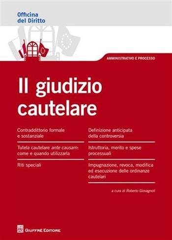 Il giudizio cautelare  - Libro Giuffrè 2012, Officina. Amministrativo e processo | Libraccio.it