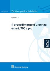 Il procedimento d'urgenza ex art. 700 c.p.c.