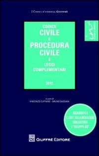 Codice civile e procedura civile e leggi complementari  - Libro Giuffrè 2012, Codici d'udienza | Libraccio.it