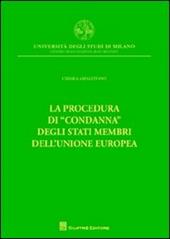 La procedura di «condanna» degli Stati membri dell'Unione europea
