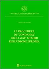 La procedura di «condanna» degli Stati membri dell'Unione europea