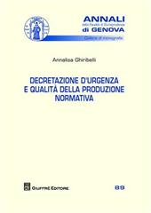 Decretazione d'urgenza e qualità della produzione normativa