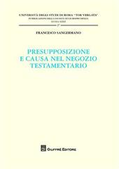 Presupposizione e causa nel negozio testamentario