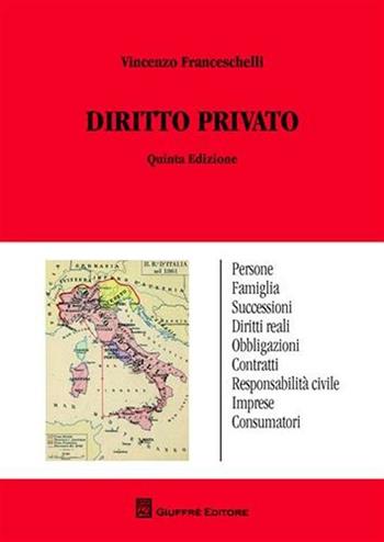Diritto privato - Vincenzo Franceschelli - Libro Giuffrè 2011 | Libraccio.it