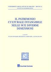 Il patrimonio culturale intangibile nelle sue diverse dimensioni