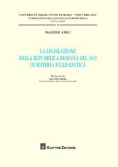 La legislazione della Repubblica romana del 1849 in materia ecclesiastica