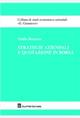 Strategie aziendali e quotazione in borsa - Giulia Romano - Libro Giuffrè 2012, Studi economico-aziendali E. Giannessi | Libraccio.it