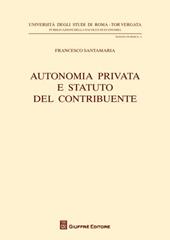 Autonomia privata e statuto del contribuente