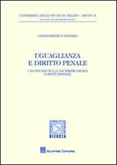 Uguaglianza e diritto penale. Uno studio sulla giurisprudenza costituzionale