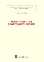 Inchieste marittime e investigazioni tecniche