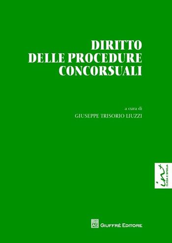 Diritto delle procedure concorsuali  - Libro Giuffrè 2013 | Libraccio.it