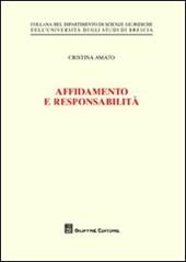 Affidamento e responsabilità