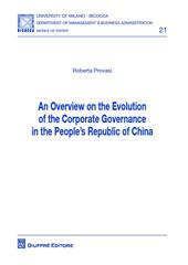 Overview on the evolution of the corporate governance in the people's republic of China (An)