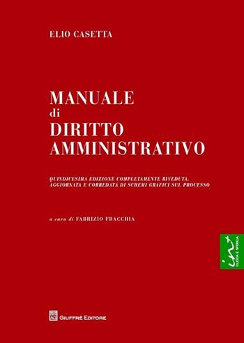 Manuale di diritto amministrativo - Elio Casetta - Libro Giuffrè 2013 | Libraccio.it