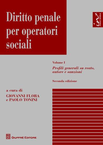 Diritto penale per operatori sociali. Vol. 1: Profili generali su reato, autore e sanzioni.  - Libro Giuffrè 2013 | Libraccio.it