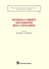 Sicurezza e libertà nell'esercizio della navigazione