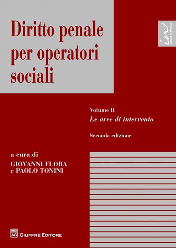 Diritto penale per operatori sociali. Vol. 2: Le aree di intervento.  - Libro Giuffrè 2014 | Libraccio.it