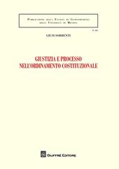 Giustizia e processo nell'ordinamento costituzionale