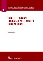 Conflitti e istanze di giustizia nelle società contemporanee