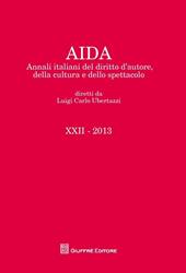 Aida. Annali italiani del diritto d'autore, della cultura e dello spettacolo (2013)