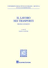 Il lavoro nei trasporti. Profili giuridici