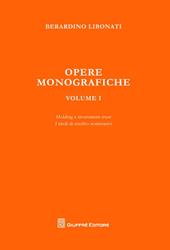 Opere monografiche. Vol. 1