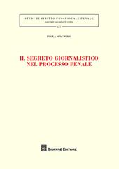 Il segreto giornalistico nel processo penale